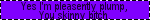pleasentlyplump.gif